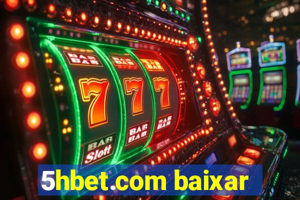 5hbet.com baixar